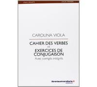 Cahier des verbes et exercices de conjugaison