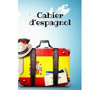 Cahier d'espagnol: A4 (8,27 x 11,69 po), grands carreaux avec marge, 108 pages, Notebook