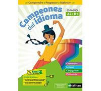 Monique Laffite – Campeones del idioma – Cahier d'espagnol A2/B1 – Éd. 2021 – Broché