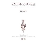 Cahier d'études pour une pensée européenne, vol 1. Europe