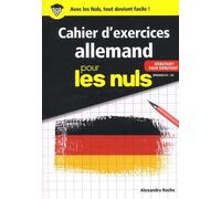 Cahier D'exercices Allemand Pour Les Nuls - Niveaux A1-A2 Débutant/Faux Débutant