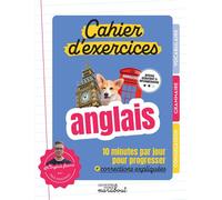 Cahier d'exercices - Anglais 10 minutes par jour pour progresser - Paul Marzaioli - Marabout - broché - Méthode de langue