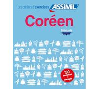 Cahier d'Exercices Coréen | Niveau Débutants | Assimil