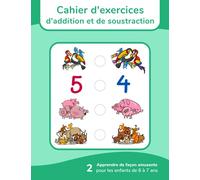 Cahier d'exercices d'addition et de soustraction - Apprendre de façon amusante pour les enfants de 6 à 7 ans 2