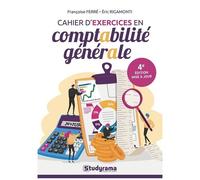 Cahier D'exercices En Comptabilité Générale - Mis À Jour