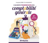 Cahier d'exercices en comptabilité générale Mis à jour - Françoise Ferré - Studyrama Eds - broché - Etude