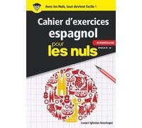 Cahier d'exercices espagnol intermédiaire pour les Nuls Victor Davio (Auteur)