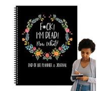 Cahier d'exercices « Fu-ck I'm Dead, End of Life Planner, I'm Dead Now What, When I'm Gone » - Carnet de notes pour informations sur les bénéficiaires, préparation, derniers vœux, planification