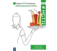 Cahier d'exercices GASTROnomique. Collection de tâches ... partie 2