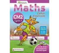Cahier d'exercices iParcours maths CM2 (2020) Katia Hache (Auteur), Sébastien Hache (Auteur)