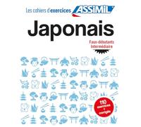 Cahier d'Exercices Japonais | Niveau Faux - Débutants/Intermédiaire | Assimil