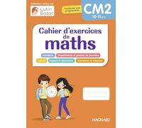 Cahier d'exercices maths CM2: Une collection conçue par Lutin Bazar