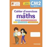 Cahier d'exercices Maths CM2 Une collection conçue par Lutin Bazar - Morgane Céard - Magnard - broché - Scolaire / Universitaire