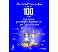 Cahier d'exercices pour réveiller le génie en soi par l'écriture inspirée