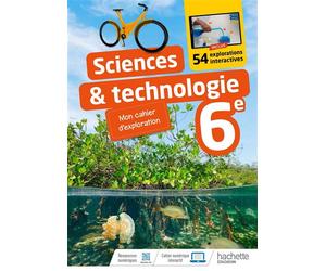 Cahier d'expériences - Sciences et Technologies 6e Edition 2022 - Fabienne Donadei - Hachette Education - broché - Scolaire / Universitaire