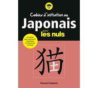 Cahier d'initiation au japonais pour les Nuls