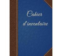 Cahier d'Inventaire: Suivi de stock - 108 pages - format 21.59 x 27.94 cm