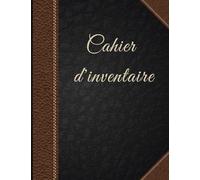 Cahier d'Inventaire: Suivi de stock - 108 pages - format 21.59 x 27.94 cm