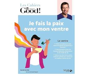 Cahier Dr Good ! Je fais la paix avec mon ventre