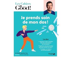 Cahier Dr.Good ! Je prends soin de mon dos