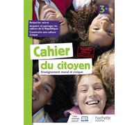 Cahier du citoyen 3e - éd. 2019 - Jeanne Cador - Hachette Education - broché - Scolaire / Universitaire