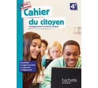 Cahier du citoyen 4e - éd. 2019 - Jeanne Cador - Hachette Education - broché - Scolaire / Universitaire