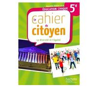 Cahier du citoyen 5ème Edition 2014 - Aurélien Cador - Hachette Education - broché - Scolaire / Universitaire