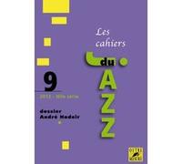 Cahier du jazz volume 9