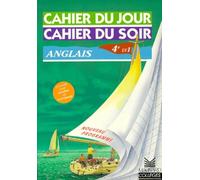 Cahier du jour, cahier du soir : Anglais 4ème, LV1