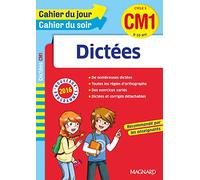 Cahier du jour/Cahier du soir Dictées CM1 - Nouveau programme 2016