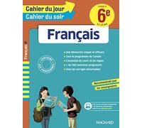 Cahier du jour/Cahier du soir Français 6e - Nouveau programme 2016