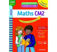 Cahier du Jour/Cahier du Soir Maths CM2