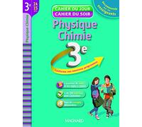 Cahier du Jour / Cahier du Soir - Physique-Chimie 3e