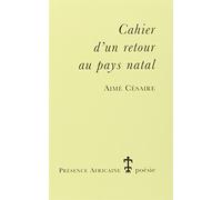 Cahier d'un retour au pays natal de Aimé Cesaire (11 juillet 2000) Broché