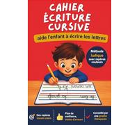 Cahier écriture cursive aide l’enfant à écrire les lettres: Ce livre prépare à l'écriture. Il aide l’enfant à écrire les lettres et à s’entrainer à ... cursive. Cahier écriture grande section cp