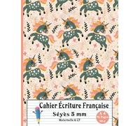 Cahier Écriture Française Séyès 5mm │ Maternelle & CP: Cahier Vierge Pour S’entraîner à L'écriture Cursive │ Réglure 5mm Adaptée Aux Enfants DYS │ Format A4 (21x27 cm) 96 Pages 90g.
