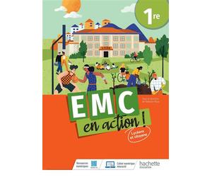 Cahier EMC en action ! 1re - cahier élève Edition 2023 - Nathalie Plaza - Hachette Education - broché - Scolaire / Universitaire