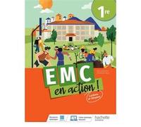 Cahier EMC en action ! 1re - cahier élève Nathalie Plaza (Collection dirigée par)