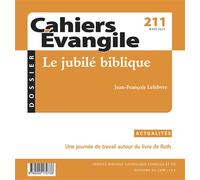 Cahier Evangile 211 Le jubilé biblique - Collectif - Cerf - broché - Revue