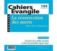 Cahier Evangile n194 - La résurrection des morts Collectif (Auteur)