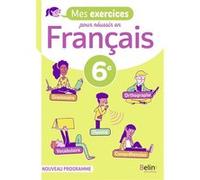 Cahier Français 6e Mes exercices pour réussir Julie Dabriou (Auteur), Guillaume Duez (Collection dirigée par), Constance Huber (Auteur), Alice Quille (Collection dirigée par), Aurélie Lavoué (Auteur),