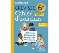 Cahier Grevisse 6e (2025) Myriam Dufour (Auteur), Jean-Christophe Pellat (Coordination éditoriale), Maud Varbédian (Auteur), Ariane Carrère (Auteur)