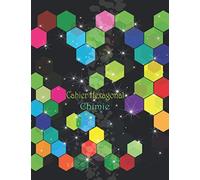 Cahier Hexagonal Chimie: Cahier de notes de chimie Organique et de Biochimie ; Papier Hexagonal avec des petits hexagones ; Format A4 - 150 Pages - ... de Haute Qualité - Carnet Graphique