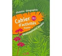Cahier histoire geographie ce2 guyane livret d'activites - Collectif - Hatier - broché - Livre