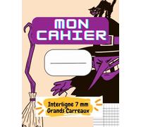 Cahier Interligne 7 mm Gros carreaux: 48 pages Seyes A4