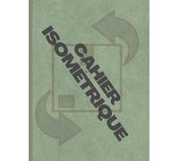 Cahier Isométrique: Papier blanc 210 Pages de Feuilles Isométrique pour Dessin 3D et Perspective avec les lignes d’aides, architecte et concepteur 3D Format Size: (8.5x 11 in)(21.59 x 27.94 cm)