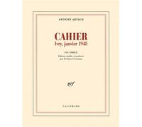 Cahier Ivry, janvier 1948 - Antonin Artaud - Gallimard - relié - Poésie