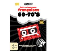 CAHIER JEU DE SOCIETE. GAME FROM PAPER.: QUIZZ CHANSONS FRANCAISES ANNEES 1960 / 1970. CHANTER, SIFFLER, FREDONNER ou DEVINER.