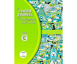 Cahier Journal Professeur Des Ecoles Zone C: Outil 4 en 1 incluant Cahier de Bord Enseignant pour Maitresse d'Ecole et Agenda Prof - Sans Mercredis