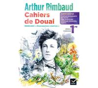 Cahier-journal Rimbaud Français 1re Ed. 2023 - Cahier élève - Aurélia Courtial - Hatier - broché - Scolaire / Universitaire
